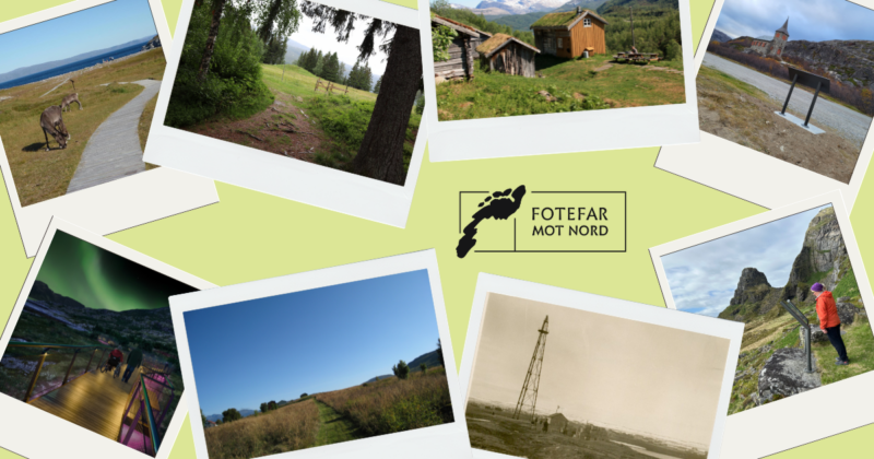 Kollasj med fotografier fra ulike kultur- og naturområder i Nord-Norge. Bildene viser turstier, landskap, kulturminner, historiske bygninger og naturopplevelser. I midten er logoen til Fotefar mot nord, omgitt av bilder som illustrerer prosjektets kombinasjon av friluftsliv, kulturhistorie og lokal arv.